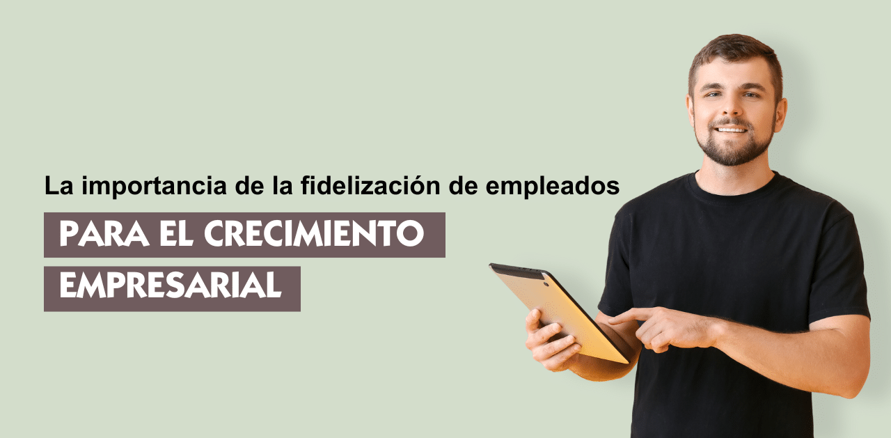 fidelización de empleados