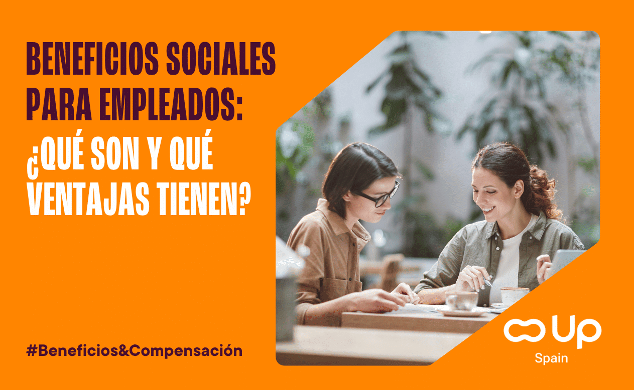 Beneficios sociales para empleados: qué son y qué ventajas tienen
