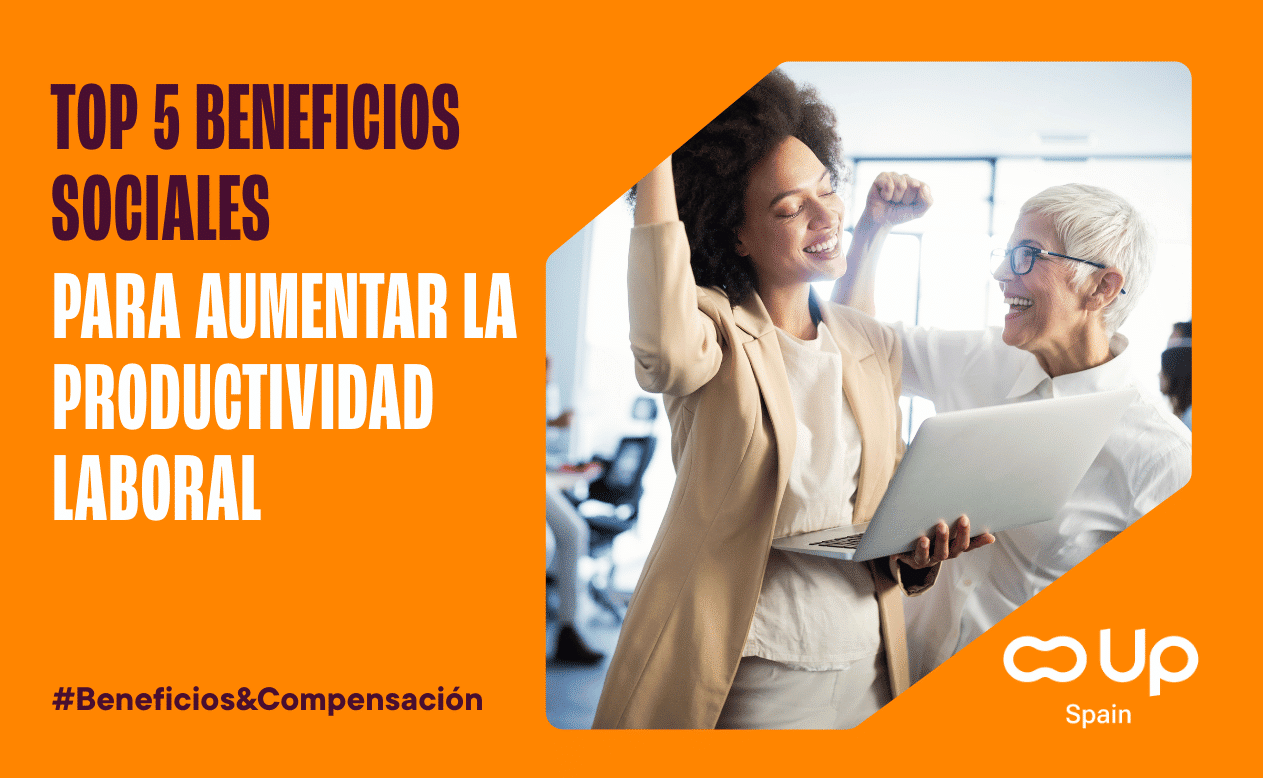 Top 5 beneficios sociales más valorados por los empleados