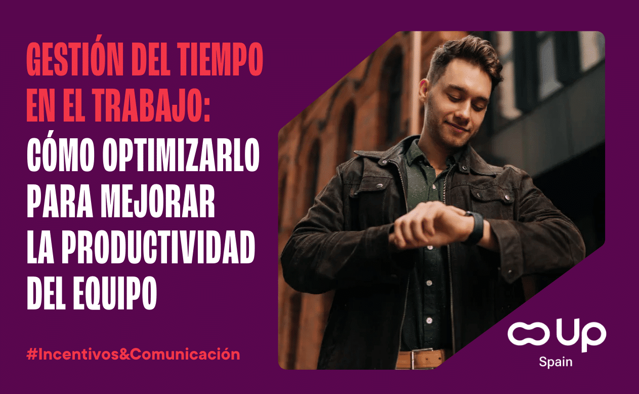 Gestión del tiempo en el trabajo: consejos para optimizarlo