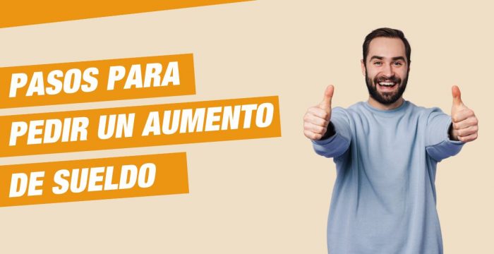 como pedir aumento de sueldo
