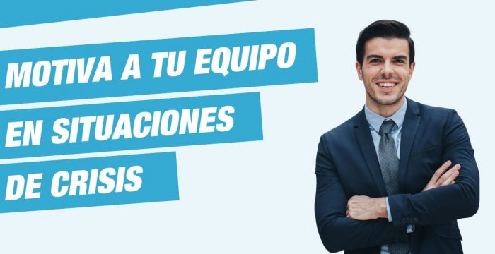 Motivar empleados en crisis